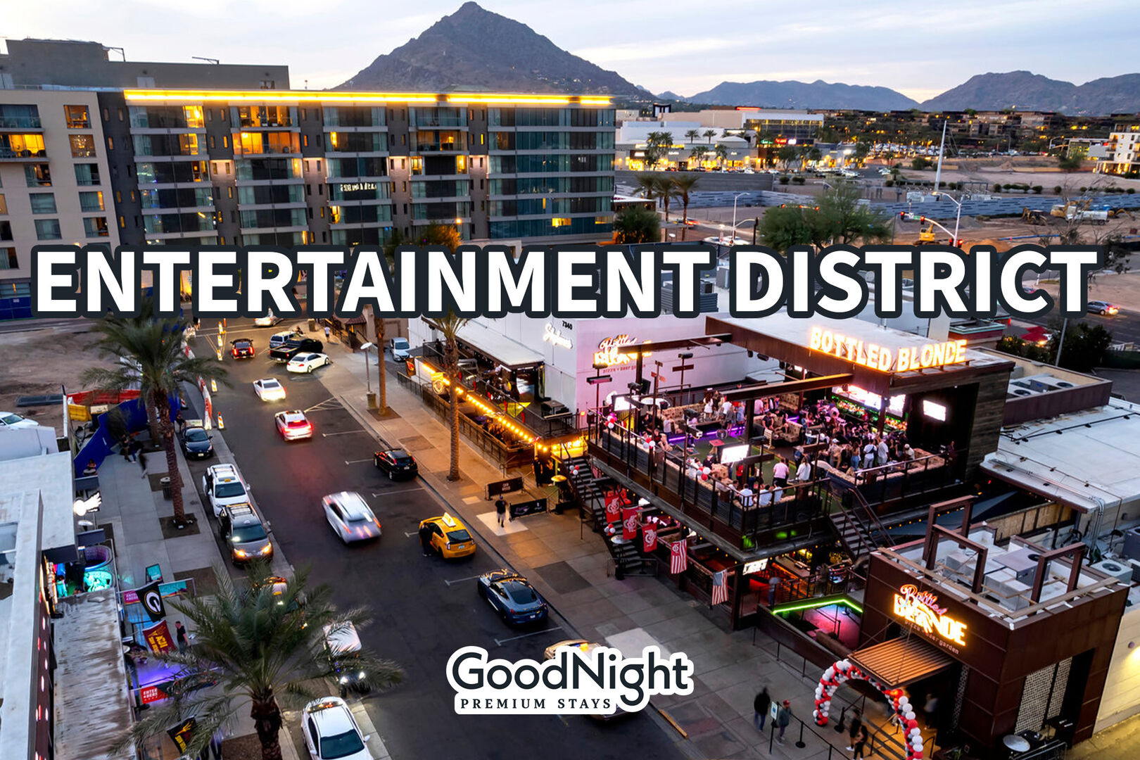 21 mins: The Entertainment District - Valley Nightlife
