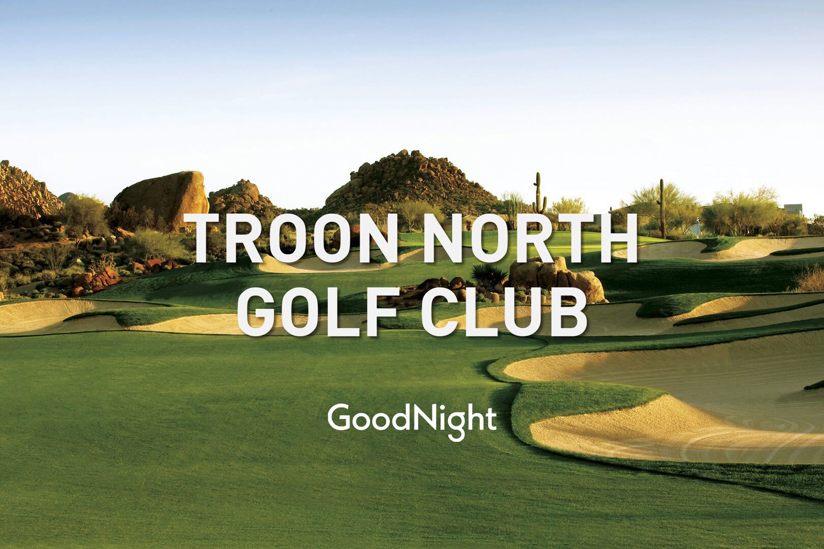 10 mins: Troon North Golf Club