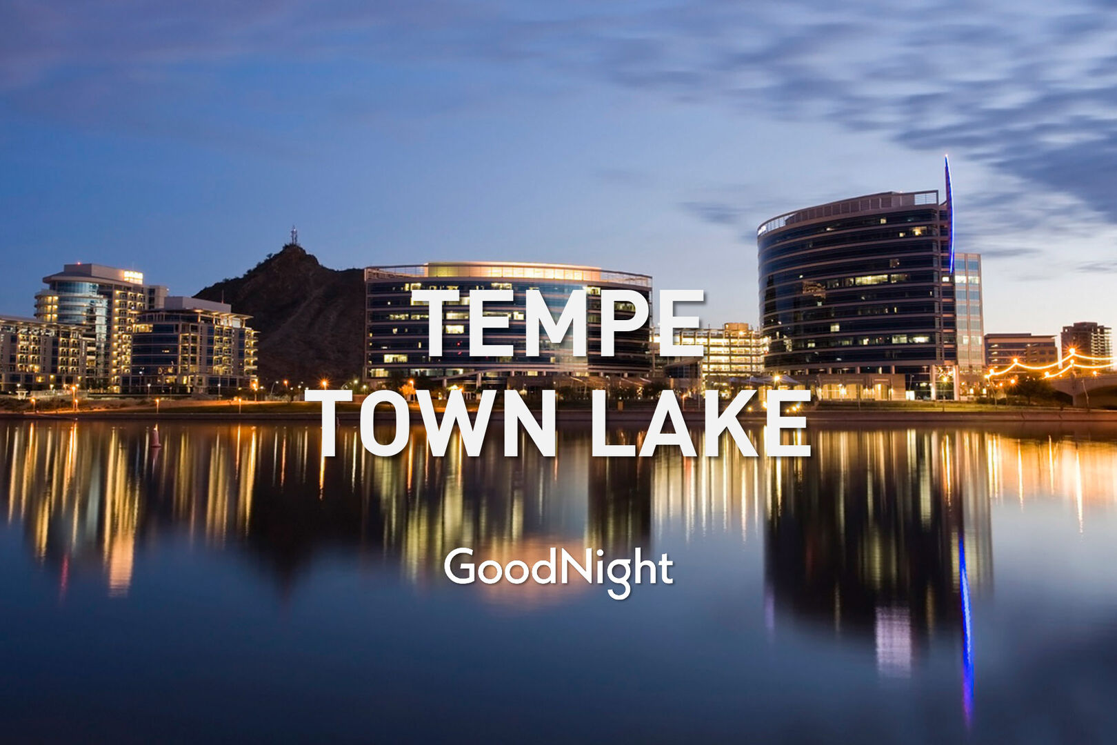 Tempe Town Lake: 8 min