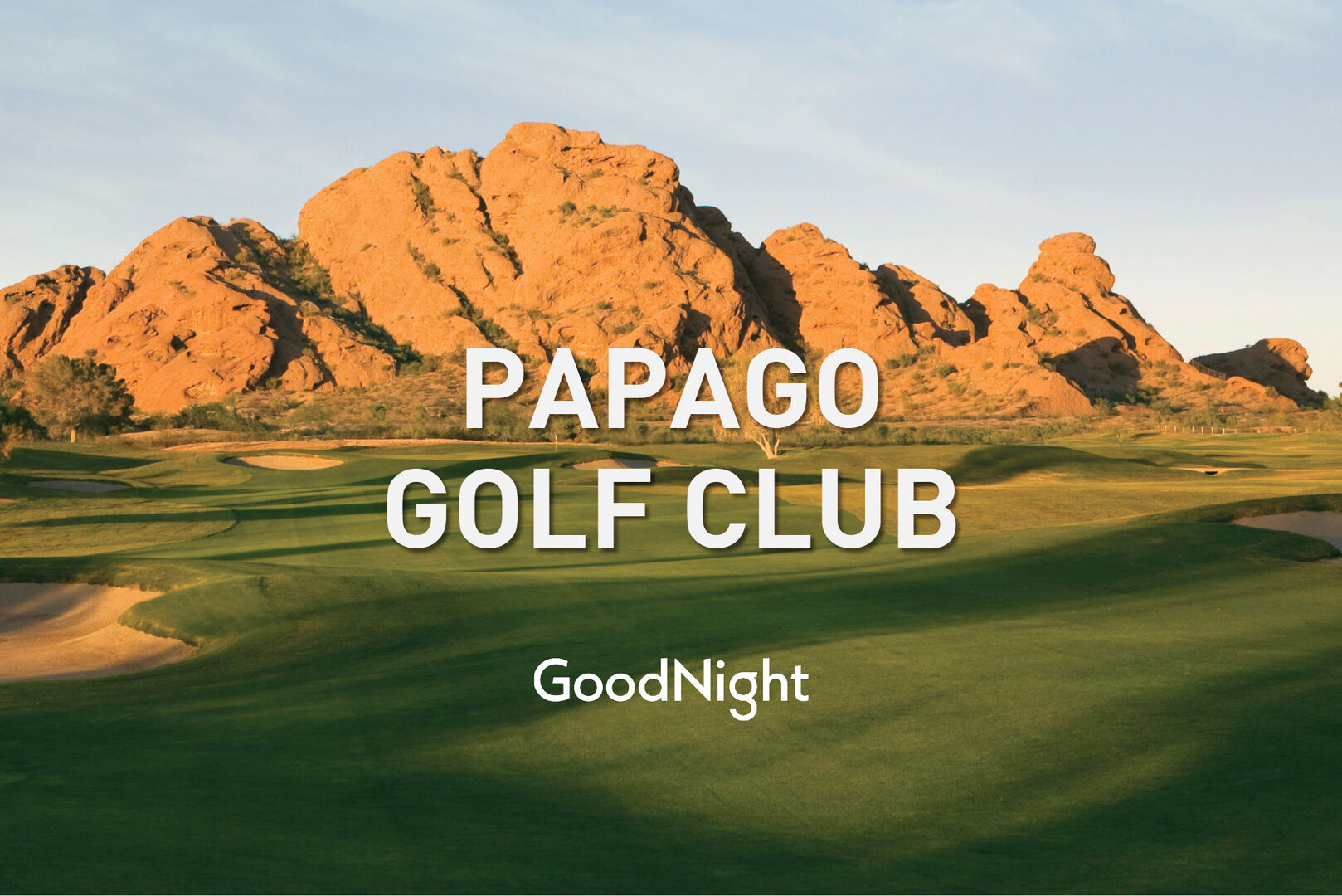 10 min to Papago Golf Club