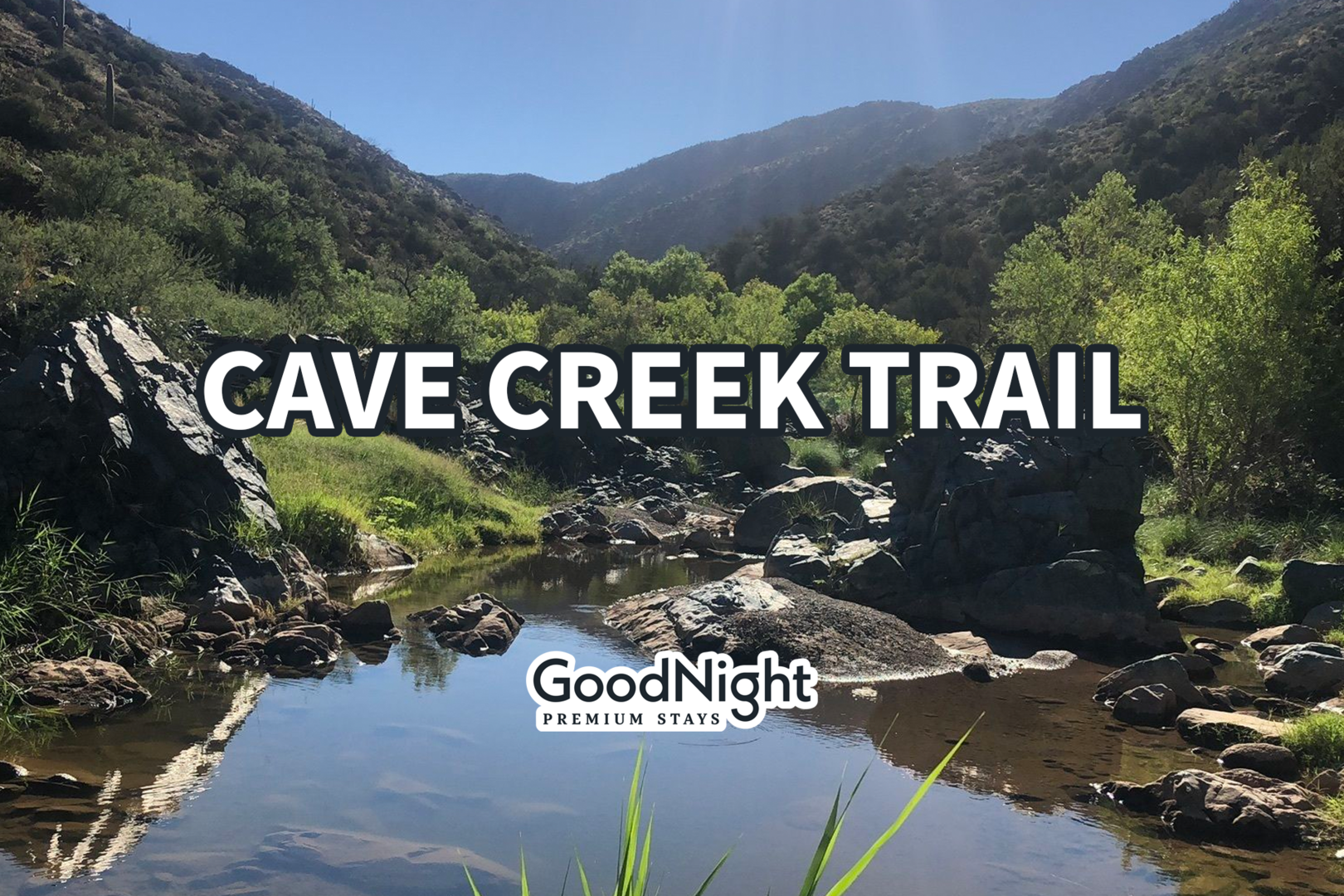 6 minutes to Cave Creek Trail