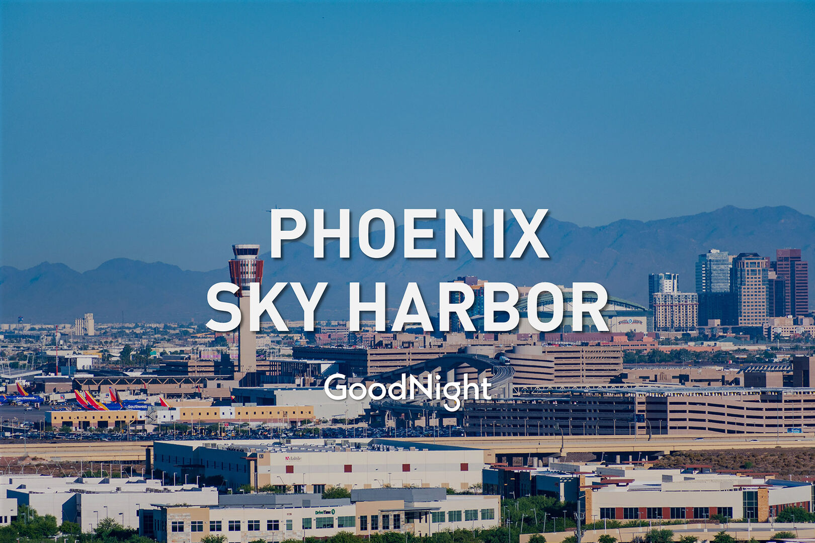 12 mins: Phoenix Sky Harbor International Airport