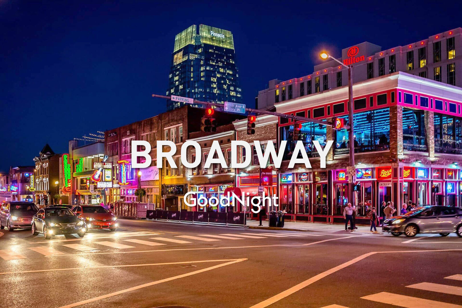 30 mins: Downtown Nashville - Broadway