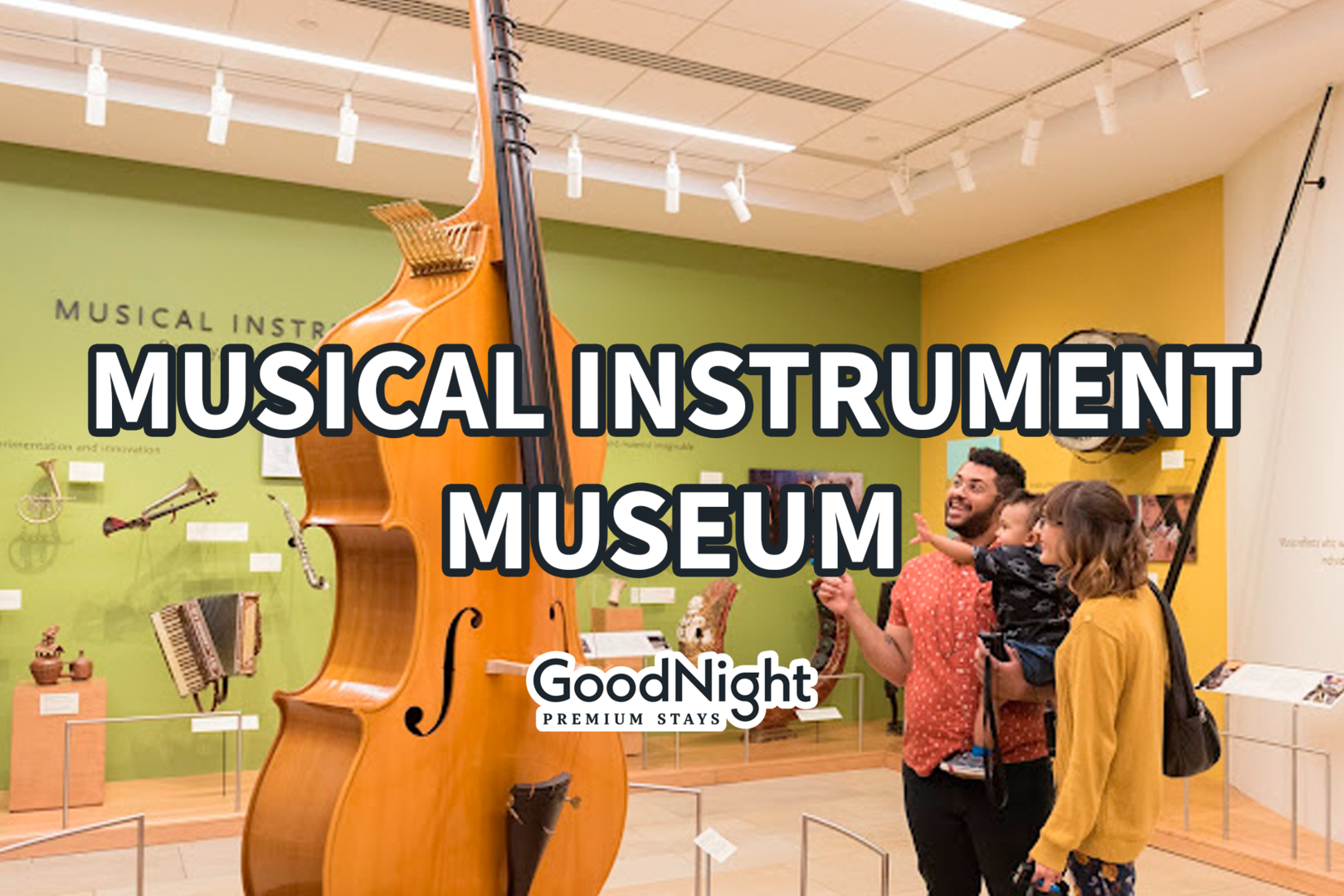 20 mins: Musical Instrument Museum