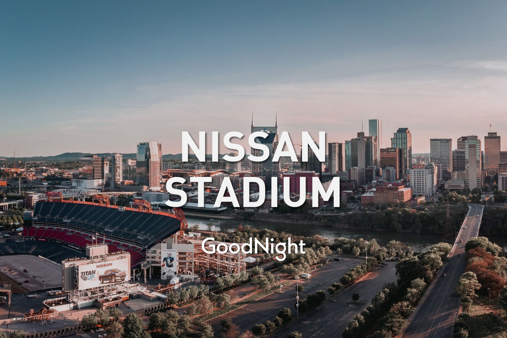 7 mins: Nissan Stadium - Home of TN Titans
