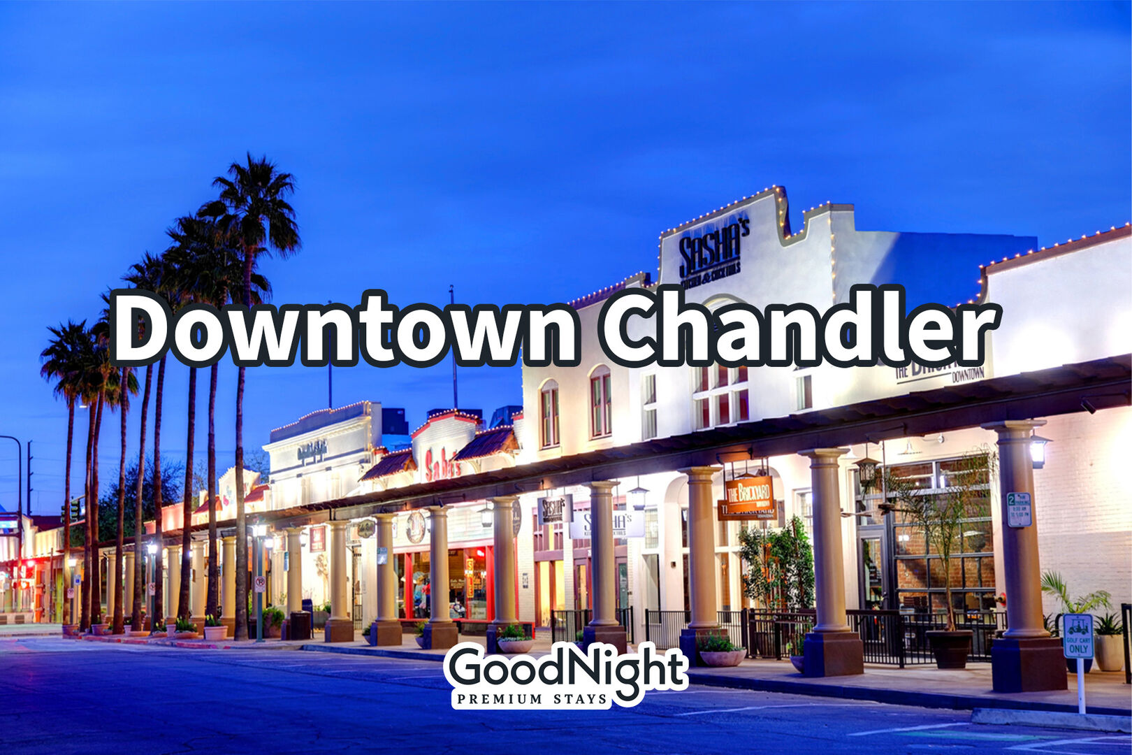 2 mins: Downtown Chandler