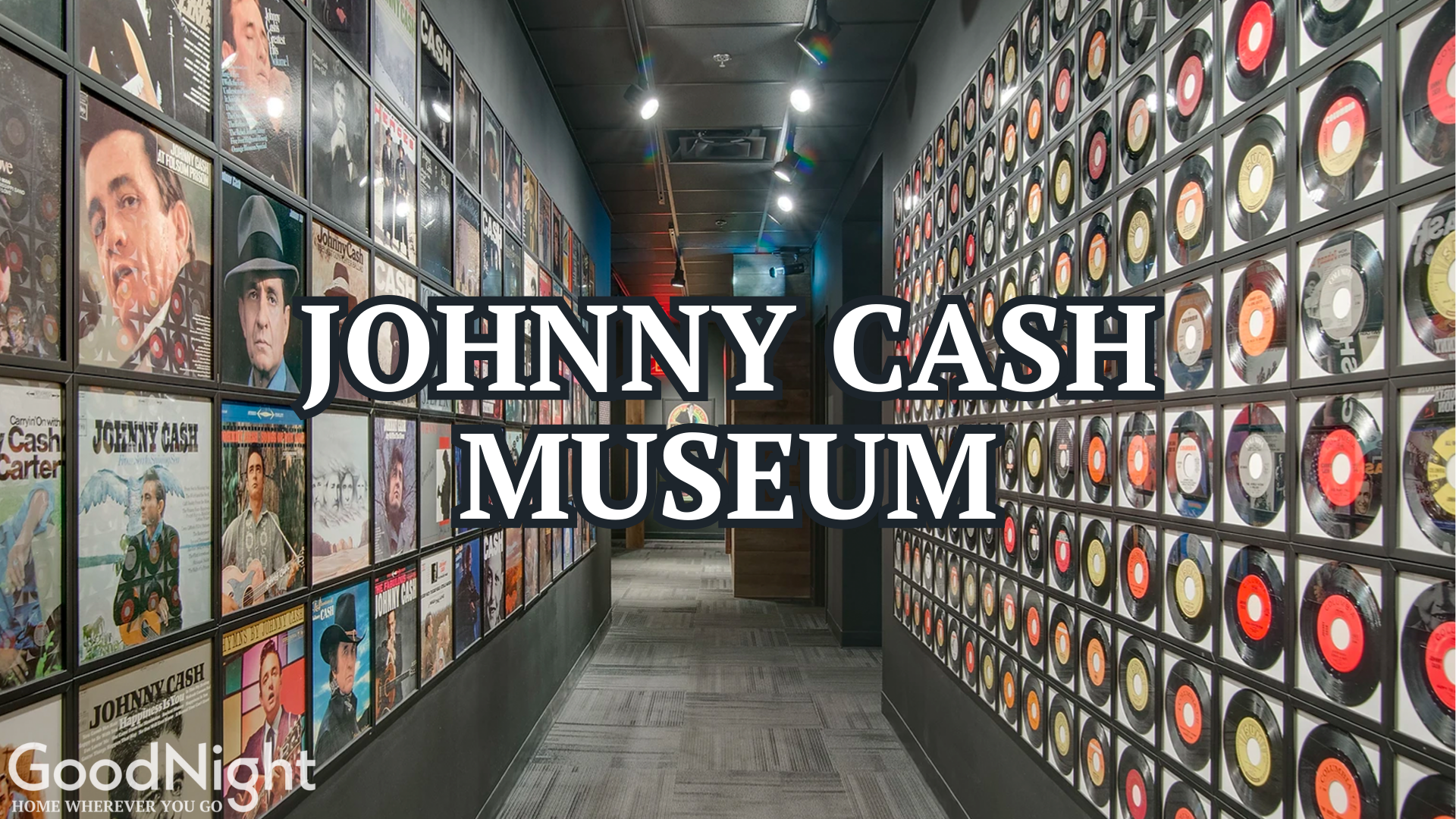 4 mins: Johnny Cash Museum