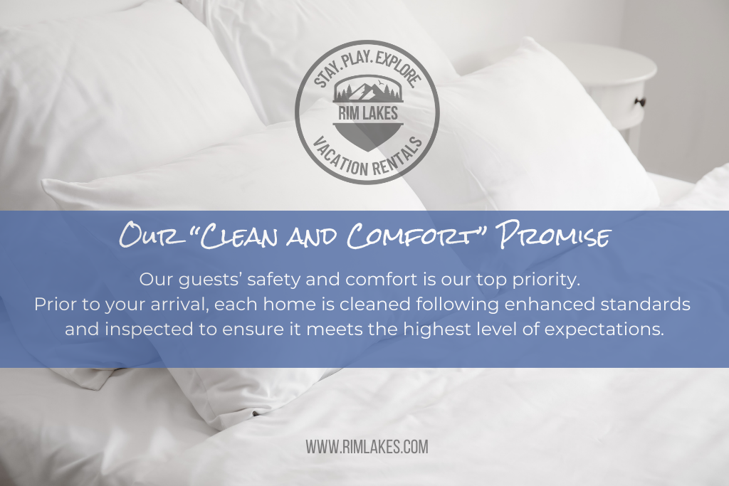 Thorough and professional cleanings before your stay allow you to relax and fully enjoy your time in Rim Country.