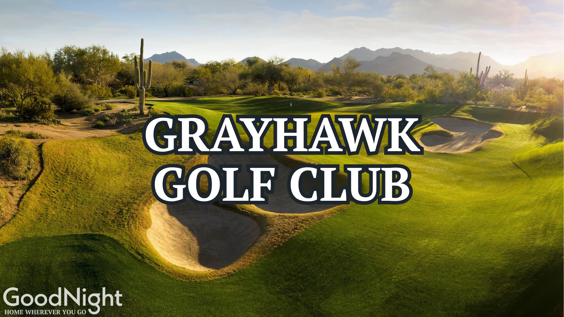 10 mins: Grayhawk Golf Club