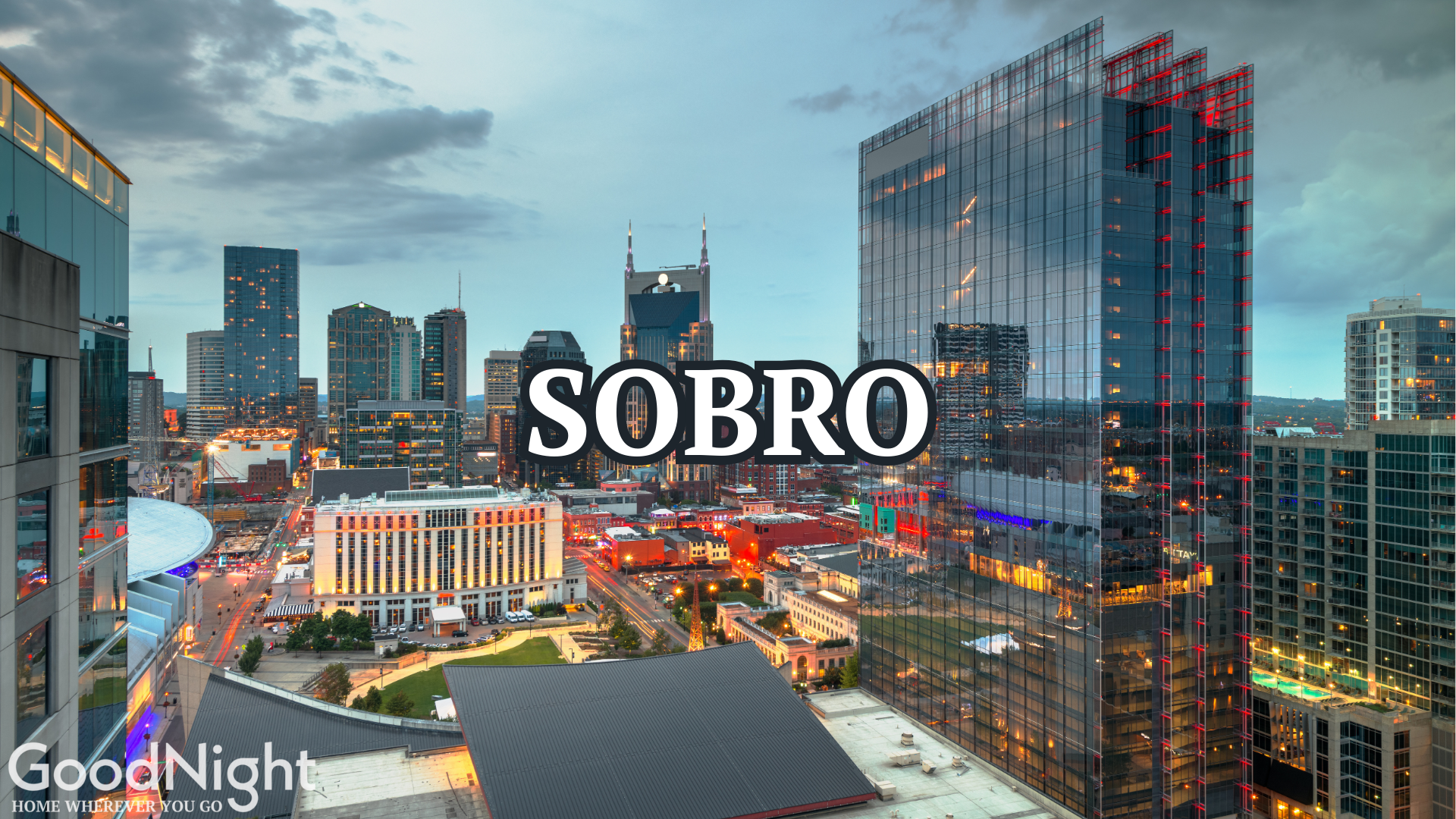 9 mins: SOBRO
